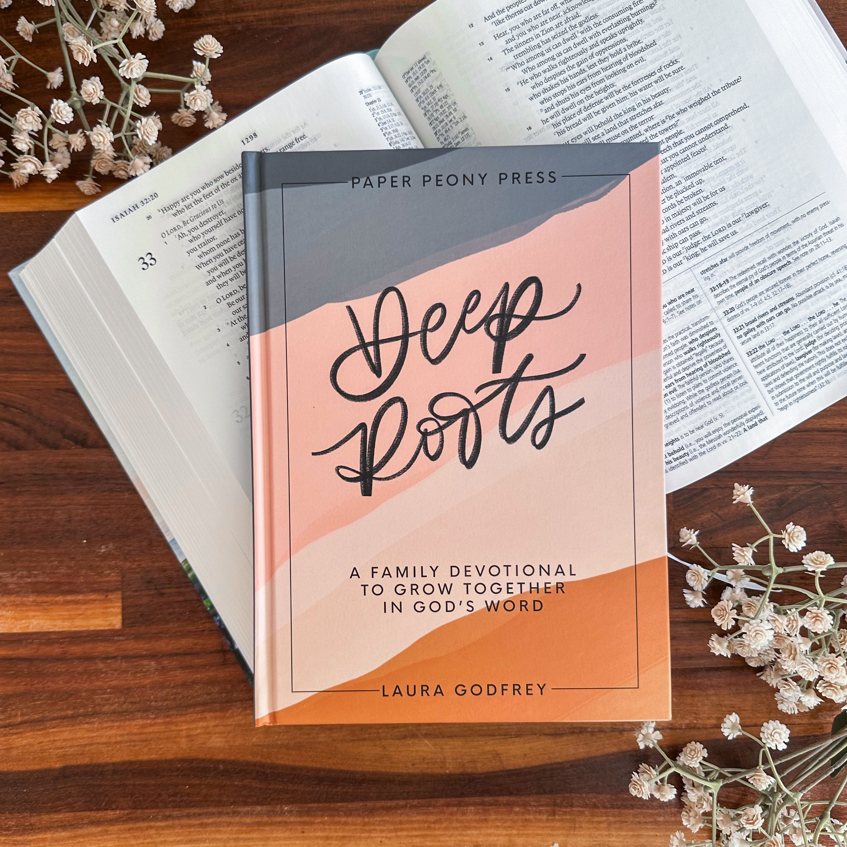 Deep Roots: A Family Devotional to Grow Together in God's Word