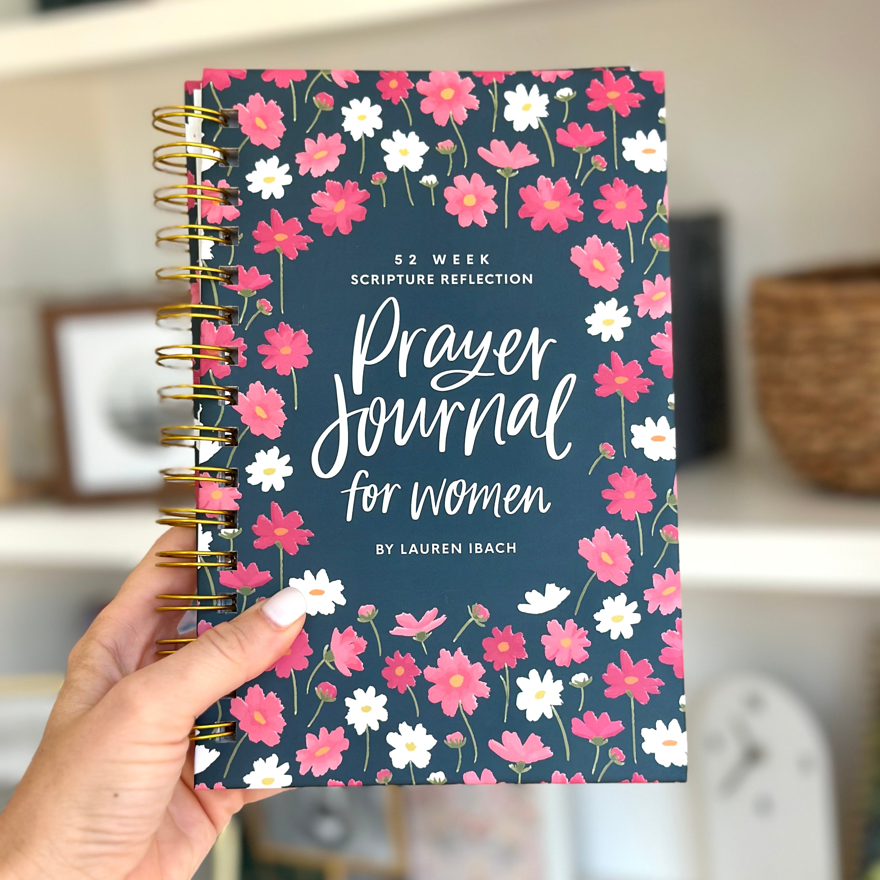 The Prayer Journal for Women | 52-Week Guided Prayer Journal by Lauren Ibach